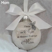 Home Decoration Xmas I Have An Angel In Heaven Memorial Ornament Family Pendant Hanging Ornaments Feather Ball